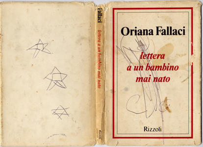 Lettera a un bambino mai nato di Oriana Fallaci